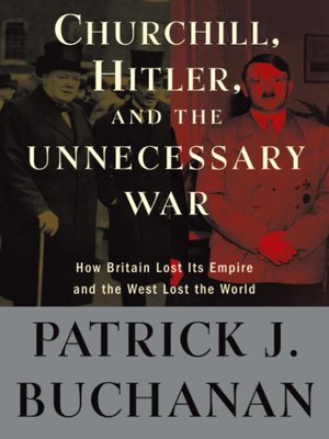 cover image of Churchill, Hitler, and "The Unnecessary War"